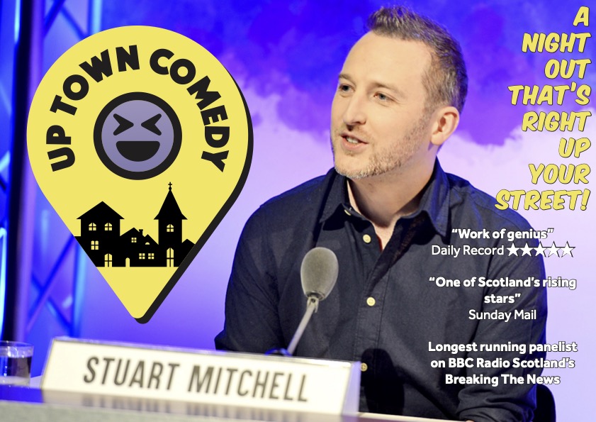 Stuart Mitchell Up Town Comedy